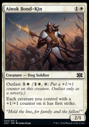 Ainok Bond-Kin
Creature — Dog Soldier
Outlast %1%W
Each creature you control with a +1/+1 counter on it has first strike.
2/1