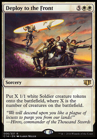 Deploy to the Front
Sorcery
Create X 1/1 white Soldier creature tokens, where X is the number of creatures on the battlefield.