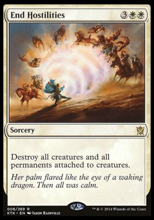 End Hostilities
Sorcery
Destroy all creatures and all permanents attached to creatures.