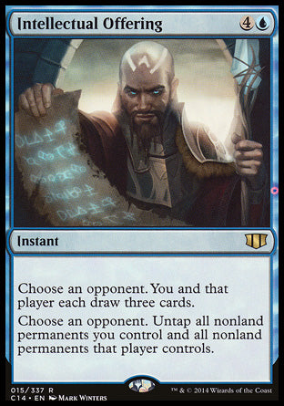 Intellectual Offering
Instant
Choose an opponent. You and that player each draw three cards.
Choose an opponent. Untap all nonland permanents you control and all nonland permanents that player controls.