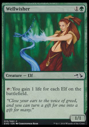'-Wellwisher
Creature â€” Elf
%T: You gain 1 life for each Elf on the battlefield.
1/1