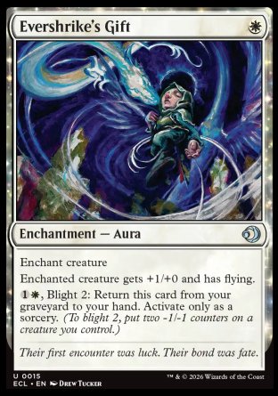 Evershrike's Gift
Enchantment â€” Aura
Enchant creature
Enchanted creature gets +1/+0 and has flying.
%1%W, Blight 2: Return this card from your graveyard to your hand. Activate only as a sorcery.