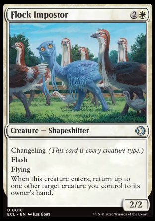 Flock Impostor
Creature â€” Shapeshifter
Changeling
Flash
Flying
When this creature enters, return up to one other target creature you control to its owner's hand.
2/2