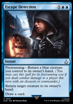 Escape Detection
Instant
Freerunning — Return a blue creature you control to its owner's hand.
Return target creature to its owner's hand.
Draw a card.