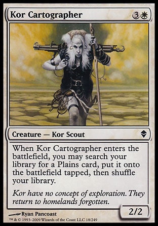 Kor Cartographer
Creature — Kor Scout
When this creature enters, you may search your library for a Plains card, put it onto the battlefield tapped, then shuffle.
2/2