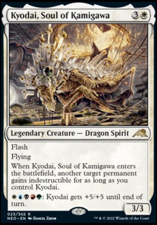 Kyodai, Soul of Kamigawa
Legendary Creature — Dragon Spirit
Flash
Flying
When Kyodai enters, another target permanent gains indestructible for as long as you control Kyodai.
%W%U%B%R%G: Kyodai gets +5/+5 until end of turn.
3/3