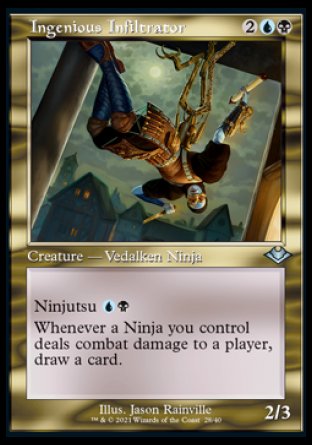 '-Ingenious Infiltrator
Creature â€” Vedalken Ninja
Ninjutsu %U%B
Whenever a Ninja you control deals combat damage to a player, draw a card.
2/3