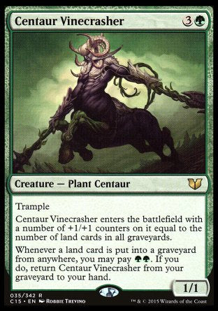 Centaur Vinecrasher
Creature — Plant Centaur
Trample
This creature enters with a number of +1/+1 counters on it equal to the number of land cards in all graveyards.
Whenever a land card is put into a graveyard from anywhere, you may pay %G%G. If you do, return this card from your graveyard to your hand.
1/1