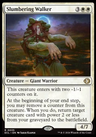 Slumbering Walker
Creature â€” Giant Warrior
This creature enters with two -1/-1 counters on it.
At the beginning of your end step, you may remove a counter from this creature. When you do, return target creature card with power 2 or less from your graveyard to the battlefield.
4/7