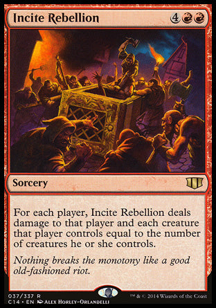 Incite Rebellion
Sorcery
For each player, Incite Rebellion deals damage to that player and each creature that player controls equal to the number of creatures they control.