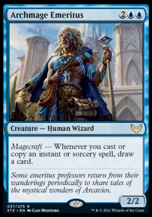 '-Archmage Emeritus
Creature â€” Human Wizard
Magecraft â€” Whenever you cast or copy an instant or sorcery spell, draw a card.
2/2