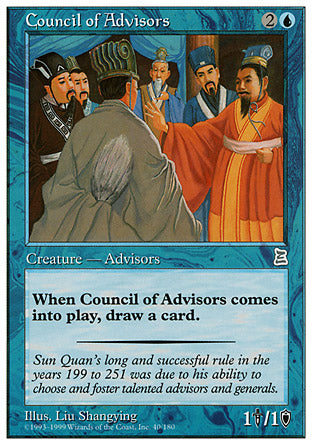 '-Council of Advisors
Creature â€” Human Advisor
When this creature enters, draw a card.
1/1