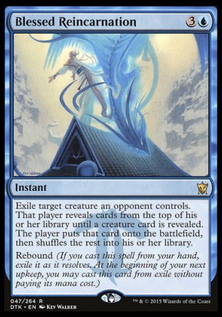 Blessed Reincarnation
Instant
Exile target creature an opponent controls. That player reveals cards from the top of their library until a creature card is revealed. The player puts that card onto the battlefield, then shuffles the rest into their library.
Rebound