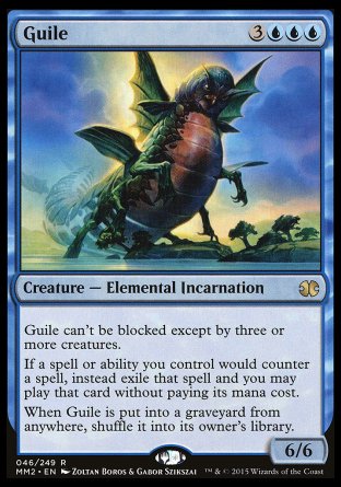 '-Guile
Creature â€” Elemental Incarnation
This creature can't be blocked except by three or more creatures.
If a spell or ability you control would counter a spell, instead exile that spell and you may play that card without paying its mana cost.
When Guile is put into a graveyard from anywhere, shuffle it into its owner's library.
6/6