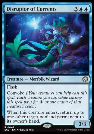 Disruptor of Currents
Creature â€” Merfolk Wizard
Flash
Convoke
When this creature enters, return up to one other target nonland permanent to its owner's hand.
3/3