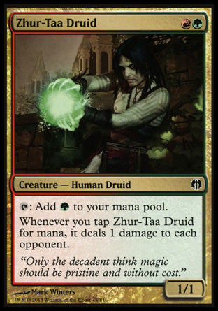 Zhur-Taa Druid
Creature — Human Druid
%T: Add %G.
Whenever you tap this creature for mana, it deals 1 damage to each opponent.
1/1