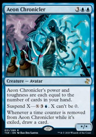 Aeon Chronicler
Creature — Avatar
Aeon Chronicler's power and toughness are each equal to the number of cards in your hand.
Suspend X — %X%3%U. X can't be 0.
Whenever a time counter is removed from this card while it's exiled, draw a card.
*/*