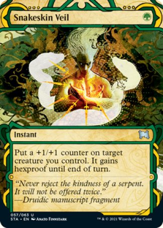 Snakeskin Veil
Instant
Put a +1/+1 counter on target creature you control. It gains hexproof until end of turn.