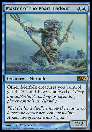 '-Master of the Pearl Trident
Creature â€” Merfolk
Other Merfolk creatures you control get +1/+1 and have islandwalk.
2/2