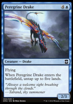 '-Peregrine Drake
Creature â€” Drake
Flying
When this creature enters, untap up to five lands.
2/3