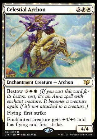Celestial Archon
Enchantment Creature — Archon
Bestow %5%W%W
Flying, first strike
Enchanted creature gets +4/+4 and has flying and first strike.
4/4