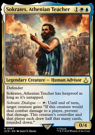 Sokrates, Athenian Teacher
Legendary Creature — Human Advisor
Defender
Sokrates has hexproof as long as it's untapped.
Sokratic Dialogue — %T: Until end of turn, target creature gains "If this creature would deal combat damage to a player, prevent that damage. This creature's controller and that player each draw half that many cards, rounded down."
0/4