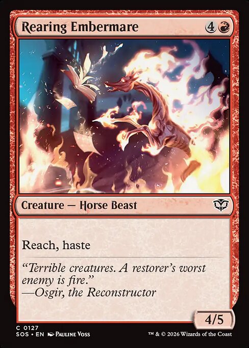 Rearing Embermare
Creature — Horse Beast
Reach, haste
4/5