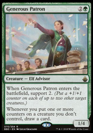 '-Generous Patron
Creature â€” Elf Advisor
When this creature enters, support 2.
Whenever you put one or more counters on a creature you don't control, draw a card.
1/4