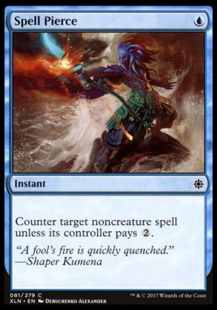 '-Spell Pierce
Instant
Counter target noncreature spell unless its controller pays %2.