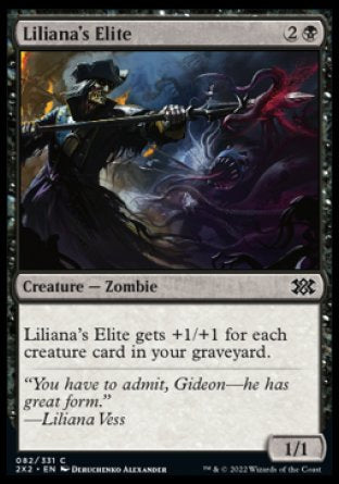Liliana's Elite
Creature — Zombie
This creature gets +1/+1 for each creature card in your graveyard.
1/1