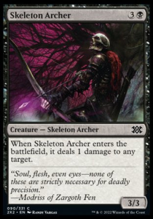 Skeleton Archer
Creature — Skeleton Archer
When this creature enters, it deals 1 damage to any target.
3/3