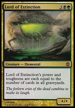 '-Lord of Extinction
Creature â€” Elemental
Lord of Extinction's power and toughness are each equal to the number of cards in all graveyards.
*/*