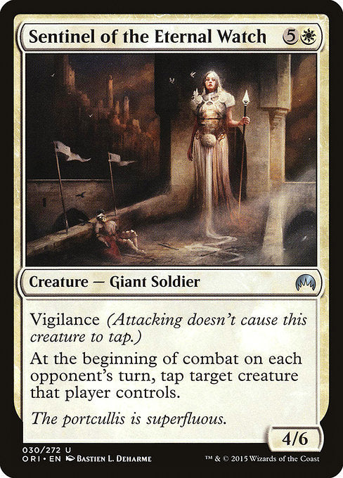 Sentinel of the Eternal Watch
Creature — Giant Soldier
Vigilance (Attacking doesn't cause this creature to tap.)
At the beginning of combat on each opponent's turn, tap target creature that player controls.
4/6