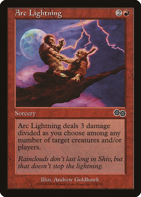 Arc Lightning
Sorcery
Arc Lightning deals 3 damage divided as you choose among one, two, or three targets.