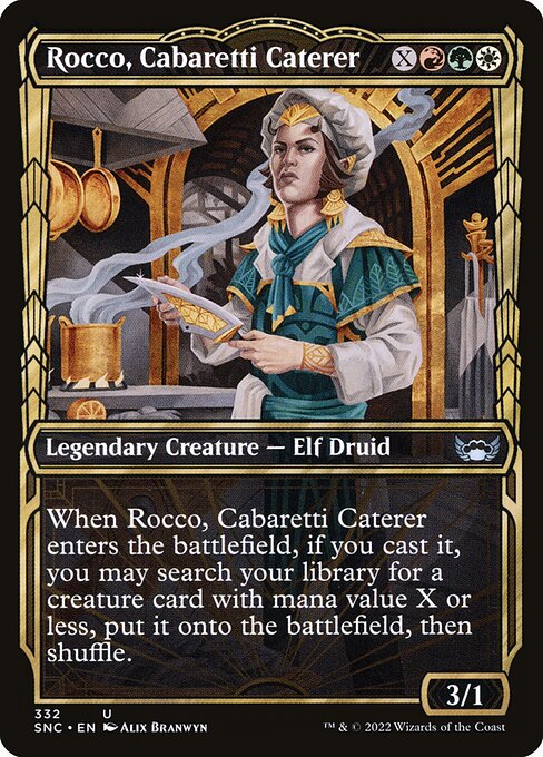 Rocco, Cabaretti Caterer
Legendary Creature — Elf Druid
When Rocco enters, if you cast it, you may search your library for a creature card with mana value X or less, put it onto the battlefield, then shuffle.
3/1
