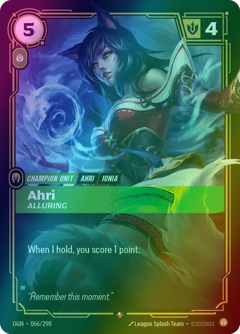 Ahri - Alluring
Alternate Art Qualifier: Default Art
Set: Origins
Finish: Foil
Rarity: Rare
Domain: Calm
Card Text: When I hold, you score 1 point.