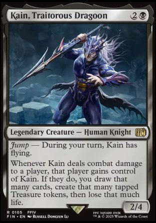 Kain, Traitorous Dragoon
Legendary Creature — Human Knight
Jump — During your turn, Kain has flying.
Whenever Kain deals combat damage to a player, that player gains control of Kain. If they do, you draw that many cards, create that many tapped Treasure tokens, then lose that much life.
2/4