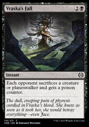 Vraska's Fall
Instant
Each opponent sacrifices a creature or planeswalker of their choice and gets a poison counter.