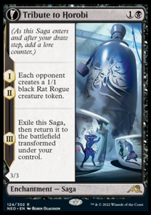 Tribute to Horobi
Enchantment — Saga
(As this Saga enters and after your draw step, add a lore counter.)
*S1, *S2 Each opponent creates a 1/1 black Rat Rogue creature token.
*S3 Exile this Saga, then return it to the battlefield transformed under your control.
Echo of Death's Wail
 Enchantment Creature — Spirit
Flying, haste
When this creature enters, gain control of all Rat tokens.