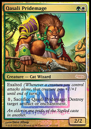 '-Qasali Pridemage
Creature â€” Cat Wizard
Exalted
%1, Sacrifice this creature: Destroy target artifact or enchantment.
2/2