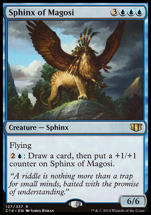 Sphinx of Magosi
Creature — Sphinx
Flying
%2%U: Draw a card, then put a +1/+1 counter on this creature.
6/6