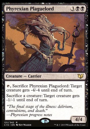 Phyrexian Plaguelord
Creature — Phyrexian Carrier
%T, Sacrifice this creature: Target creature gets -4/-4 until end of turn.
Sacrifice a creature: Target creature gets -1/-1 until end of turn.
4/4