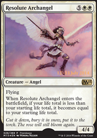 '-Resolute Archangel
Creature â€” Angel
Flying
When this creature enters, if your life total is less than your starting life total, it becomes equal to your starting life total.
4/4