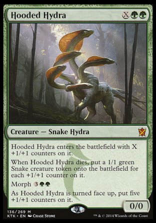 '-Hooded Hydra
Creature â€” Snake Hydra
This creature enters with X +1/+1 counters on it.
When this creature dies, create a 1/1 green Snake creature token for each +1/+1 counter on it.
Morph %3%G%G
As this creature is turned face up, put five +1/+1 counters on it.
0/0