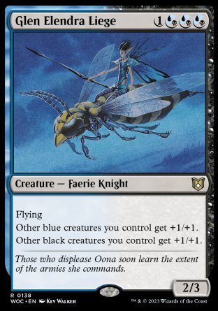 '-Glen Elendra Liege
Creature â€” Faerie Knight
Flying
Other blue creatures you control get +1/+1.
Other black creatures you control get +1/+1.
2/3