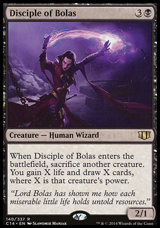 '-Disciple of Bolas
Creature â€” Human Wizard
When this creature enters, sacrifice another creature. You gain X life and draw X cards, where X is that creature's power.
2/1