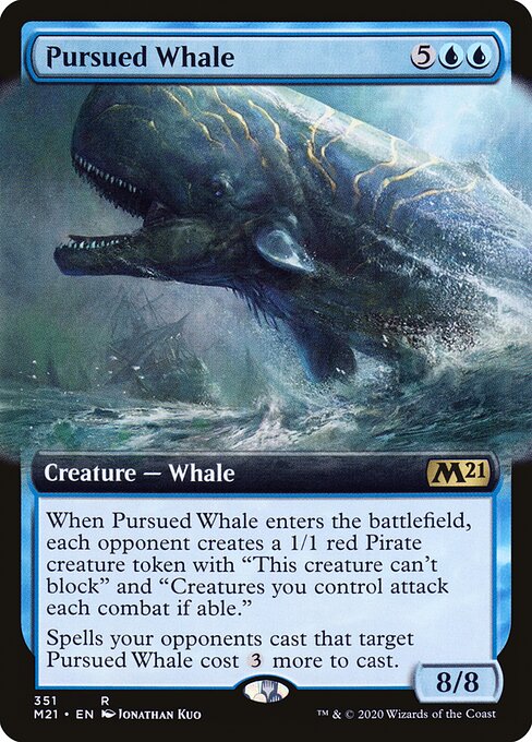 Pursued Whale
Creature — Whale
When this creature enters, each opponent creates a 1/1 red Pirate creature token with "This token can't block" and "Creatures you control attack each combat if able."
Spells your opponents cast that target this creature cost {3} more to cast.
8/8