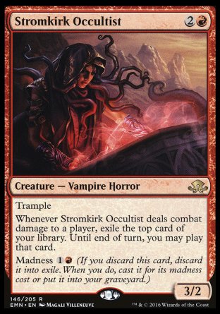 '-Stromkirk Occultist
Creature â€” Vampire Horror
Trample
Whenever this creature deals combat damage to a player, exile the top card of your library. Until end of turn, you may play that card.
Madness %1%R
3/2