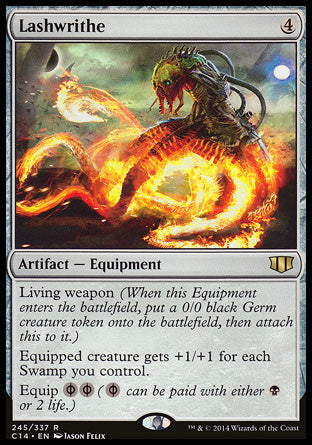 Lashwrithe
Artifact — Equipment
Living weapon
Equipped creature gets +1/+1 for each Swamp you control.
Equip %PB%PB (%PB may be paid for with either %B or 2 life.)