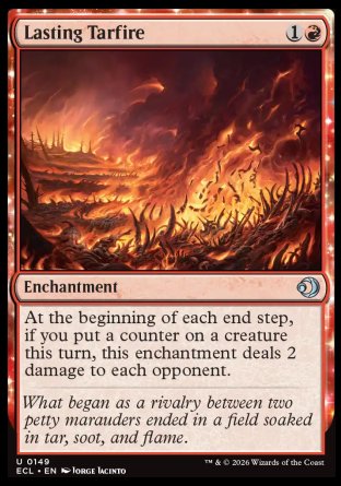 Lasting Tarfire
Enchantment
At the beginning of each end step, if you put a counter on a creature this turn, this enchantment deals 2 damage to each opponent.
